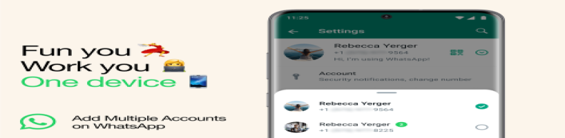 سيسمح تطبيق WhatsApp الآن للمستخدمين بتسجيل الدخول إلى حسابين في وقت واحد